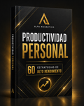 Ebook Productividad Personal – 60 Estrategias de Alto Rendimiento PDF
