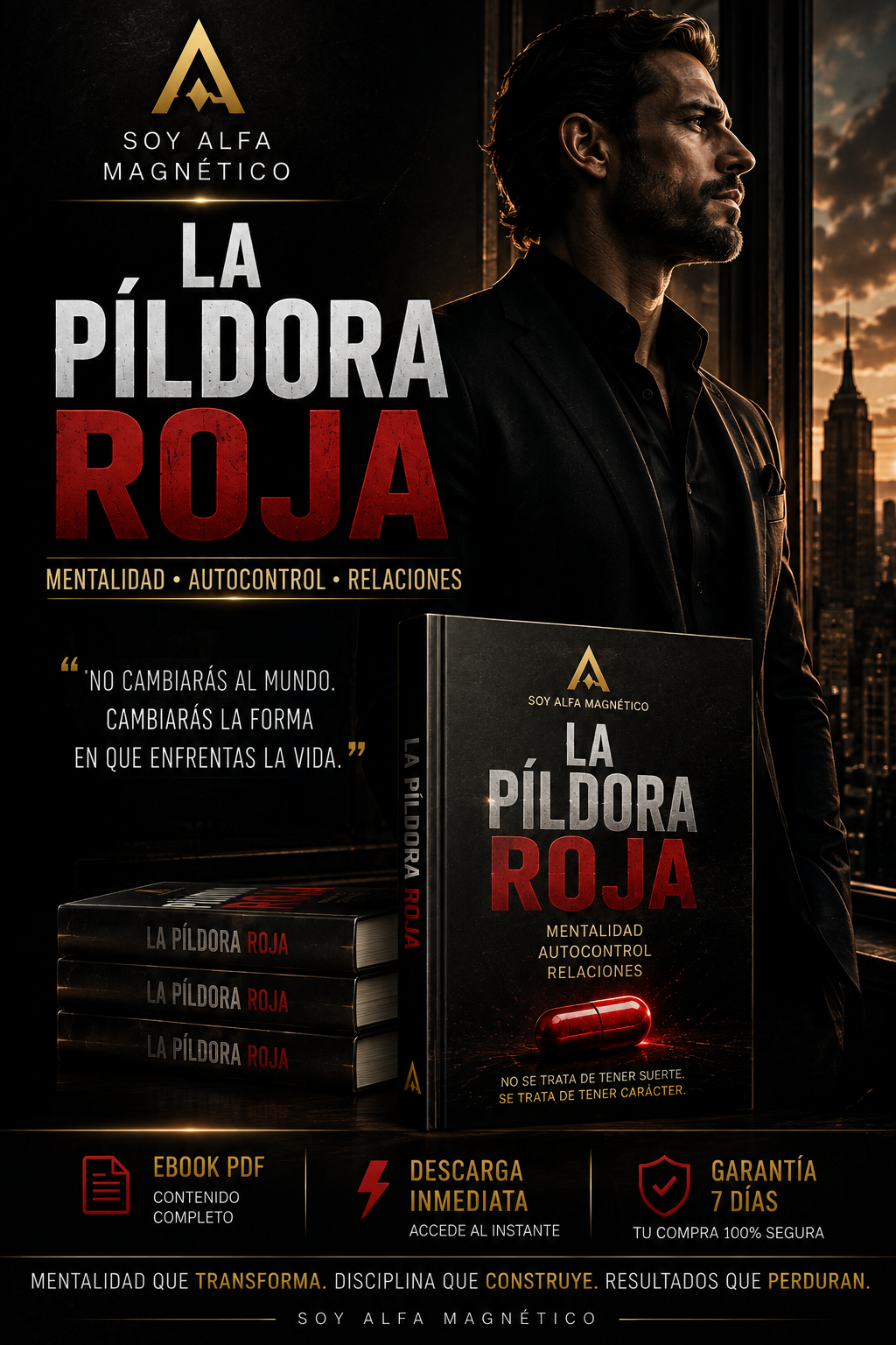 La Píldora Roja – Mentalidad, Autocontrol y Relaciones para Hombres | Ebook PDF